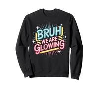 Gruppo Bruh We Are Glowing Retro Hello Summer Glowing Era Felpa