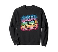 Gruppo Bruh We Are Glowing Retro Hello Summer Glowing Era Felpa