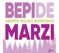 Gruppo Corale Novecento Bepi De Marzi (CD)