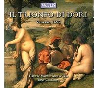 Audio Cd Trionfo Di Dori (Il): Venezia 1592