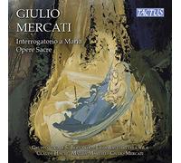 Interrogatorio A Maria / Opere Sacre - Mercati,Giulio (Audio Cd)