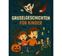 Gruselgeschichten Für Kinder