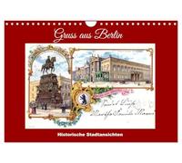 Gruss aus Berlin - Historische Stadtansichten (Wandkalender 2026 DIN A4 quer), CALVENDO Monatskalender: Berlin um die Jahrhundertwende auf alten Ansichtskarten