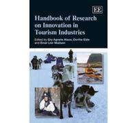 Gry Agnete Also Handbook of Research on Innovation in Tourism (Copertina rigida)