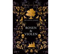 Gry Kappel Jensen Meike Blatzheim Rosen & Violen - Rosenholm (Copertina rigida)