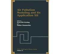 Gryning, Sven-Erik Air Pollution Modeling And Its Application Xii Book NUOVO