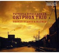 Gryphon Trio - Broken Hearts & Madmen