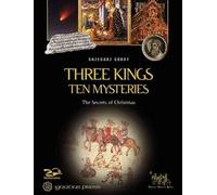 Grzegorz Gorny Three Kings, Ten Mysteries (Tascabile)