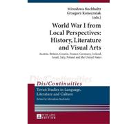 Grzegorz Konecz World War I from Local Perspectives: History, (Copertina rigida)