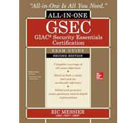 GSEC GIAC Security Essentials Certification All-in-One Exam Guide, Second Edition