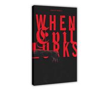 GTJKSX Poster su tela "When Evil Lurks", decorazione per camera da letto, ufficio, stanza, regalo, 20 x 30 cm
