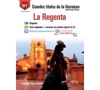 Gtl B1 - Regenta, La [Lingua spagnola]: La Regenta (B1)