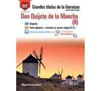 Gtl B2 - Don Quijote De La Mancha Ii [Lingua spagnola]