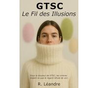 GTSC - Le Fil des Illusions