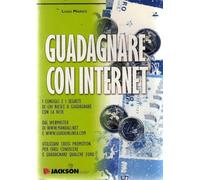 Guadagnare con internet Luigi Manzo NUOVO-NEW