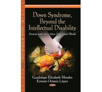 Guadalupe Elizabeth Morales Er Down Syndrome, Beyond the Inte (Copertina rigida)