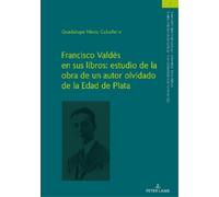 Guadalupe Nieto Francisco Valdés En Sus Libros: Estudio de la (Copertina rigida)