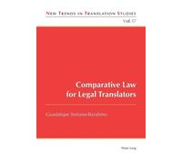Guadalupe Soriano-Barabino Comparative Law for Legal Translators (Tascabile)