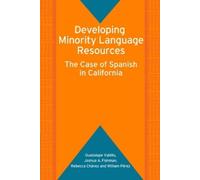 Guadalupe Valdés Joshua A. Fishman Rebecc Developing Minority (Copertina rigida)
