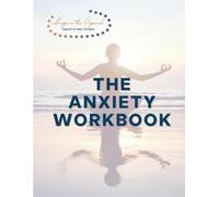 Guan Ellerbe The Anxiety Workbook (Tascabile)