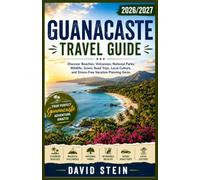 Guanacaste travel guide 2026/2027