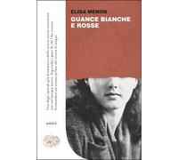 Guance bianche e rosse