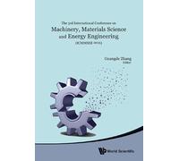 Guangde Zhang Machinery, Materials Science And Energy Enginee (Copertina rigida)