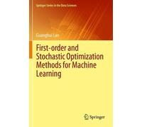 Guanghui Lan First-order and Stochastic Optimization Methods for Mac (Tascabile)