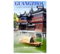 GUANGZHOU GUIDA DI VIAGGIO 2026