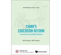 Guanjun Wu China's Education Reform: Current Issues And New H (Copertina rigida)