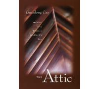 Guanlong Cao The Attic (Tascabile)