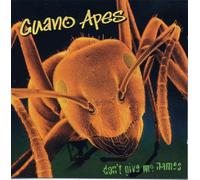 Guano Apes - Don't Give Me Names