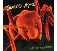 Guano Apes - Don't Give Me Names