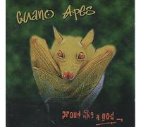 Guano Apes - Proud Like a God