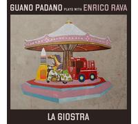 Guano Padano / Enrico Rava - La Giostra - Cd