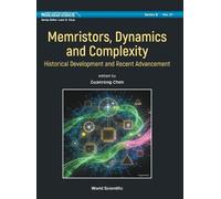 Guanrong Chen Memristors, Dynamics And Complexity: Historical (Copertina rigida)
