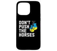 Guantoni da boxe con bandiera ucraina "Don't Push The Horses" Custodia per iPhone 15 Pro Max