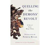 Guanzhong Luo Quelling the Demons' Revolt (Tascabile)