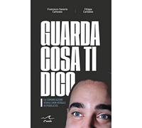 Guarda cosa ti dico. La Comunicazione Visiva e non verbale in Pubblicita'