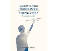 Guarda, cos'è? Il romanzo di Ustica