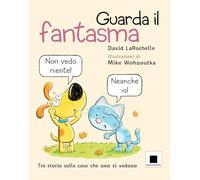 Guarda il fantasma - LaRochelle David