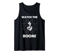 Guarda la Vela The Boom Pun Anchor Nautical Humor Canotta