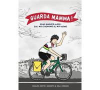 Guarda mamma! Sono andata in bici dal mio cognome al mio nome