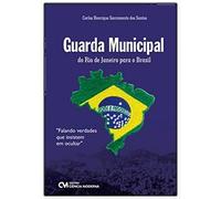 guarda municipal do rio de janeiro para o brasil