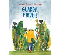 Guarda, piove Ediz. a colori - Pierloot Mathieu