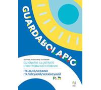 Guardabolario italiano ucraino. Dizionario illustrato