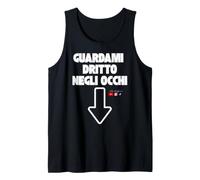 Guardami Dritto negli Occhi Canotta