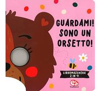 Guardami! Sono un orsetto! Libri maschera. Ediz. a colori