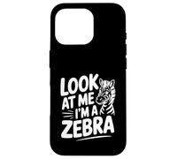 Guardami, sono una zebra, divertente amante degli animali Custodia per iPhone 16 Pro