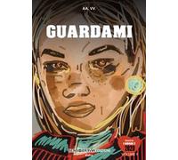 Guardami. Vol. 1
